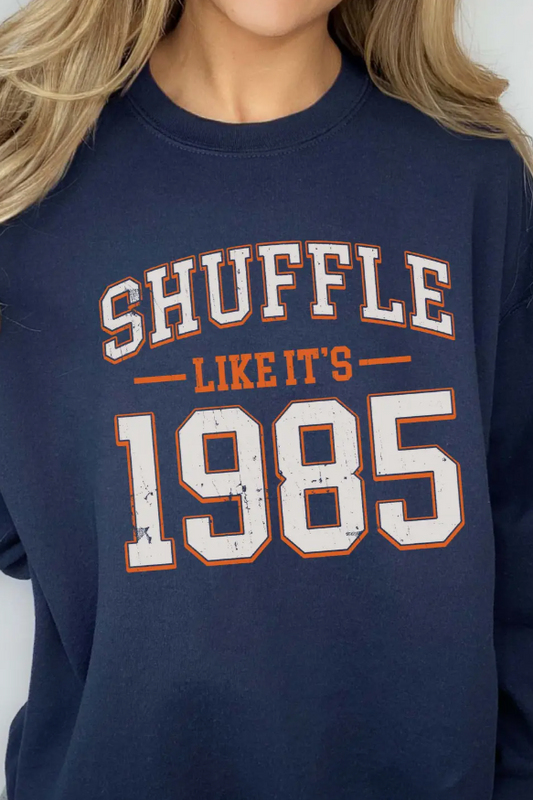 Navy sweatshirt with 'SHUFFLE LIKE IT'S 1985' text Chicago Bears football