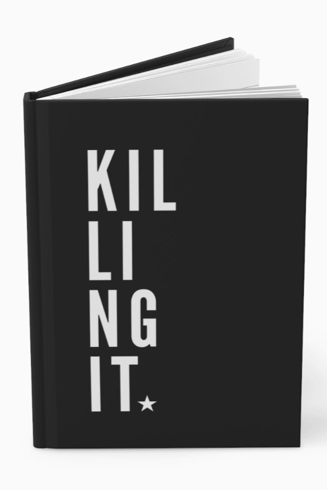 Killing It Journal